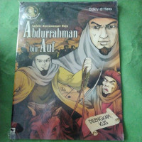 Image of Lelaki Bersemangat Baja : Abdurrahman Bin Auf
