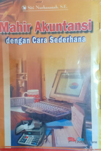 Image of Mahir Akuntansi Dengan Cara Sederhana