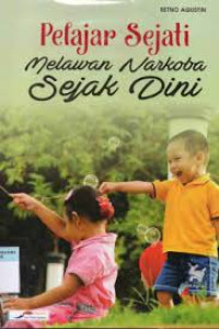 Image of Pelajar Sejati Melawan Narkoba Sejak Dini
