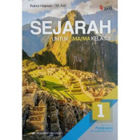 Image of Sejarah Untuk SMA/MA KELAS X Kelompok Peminatan