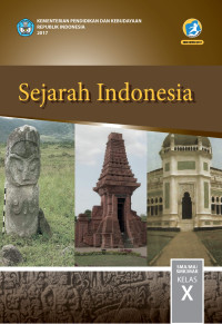 Image of Sejarah Indonesia SMA/MA/SMK/MAK Kelas X